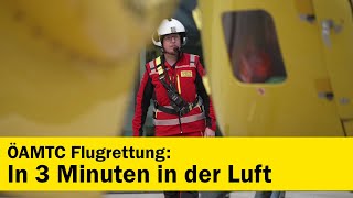 In 3 Minuten startklar ChristophorusNotarzthubschrauber  ÖAMTC Flugrettung [upl. by Ettennan428]