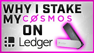 Why I Stake My Cosmos ATOM On Ledger Nano X [upl. by Nyrual]