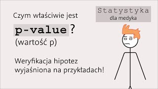 Co to jest pvalue wartość p  wyjaśnione na przykładach [upl. by Charles803]