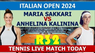 Maria Sakkari vs Anhelina Kalinina  Italian Open 2024 [upl. by Rybma]