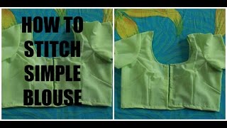 HOW TO STITCH SIMPLE BLOUSE PART 2 [upl. by Sirahs]