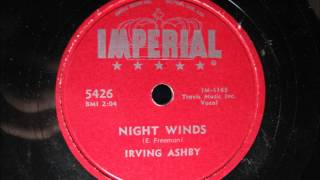 NIGHT WINDS by Irving Ashby 1956 [upl. by Mota]