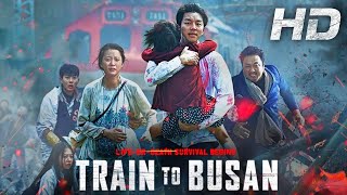 Train To Busan 2 2020 Full Movie In Hindi  Hollywood Movie Hindi Dubbed  Hollywood Zombie Movies [upl. by Philipines294]