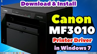 How to Download amp Install Canon MF3010 Printer Drivers in Windows 7 [upl. by Bogey]