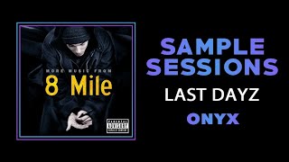 Sample Sessions  Episode 232 Last Dayz  Onyx [upl. by Seta]