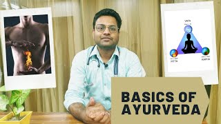 Basics of Ayurveda  Tridoshas [upl. by Halilak]