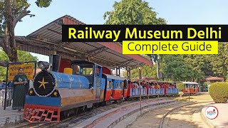 National Rail Museum Delhi रेल म्यूजियम  Ticket Price Address Metro Station amp Timings [upl. by Nonnairb]