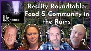 Food amp Community in the Ruins Dougald Hine Chris Smaje Pella Thiel  Reality Roundtable 05 [upl. by Supat]