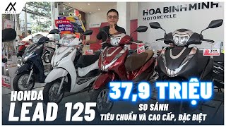 So Sánh Tiêu Chuẩn và Cao cấp Đặc Biệt khác nhau những gì Giá Honda LEAD 125 2023 Tháng 7 Cô Hồn [upl. by Bonis958]