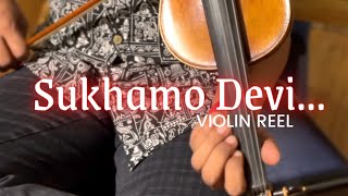 Sukhamo Devi Violin Cover [upl. by Boyce207]