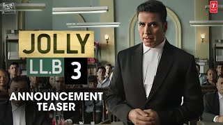 Jolly LLB 3 Announcement Teaser  Akshay Kumar  Arshad Warsi Saurabh Shukla  New teaser [upl. by Sy]