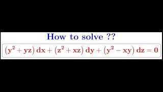 PDE Solving a homogeneous Pfaffian differential equation in 3 variables [upl. by Maressa642]