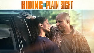 Hiding In Plain Sight  Full Movie  Great Hope [upl. by Arreip701]