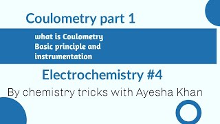 Coulometrybasic principle and instrumentation coulometry [upl. by Cohin]