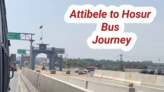 Attibele to Hosur  Attibele to Hosur Bus  Attibele to Hosur Bus Journey [upl. by Enimisaj]