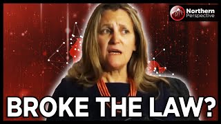 Did Chrystia Freeland VIOLATE the LAW Yesterday Heres the TRUTH [upl. by Camella]