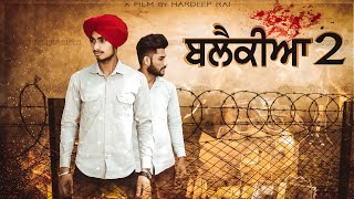 Blackia 2 offical video New Punjabi Song  Himmat Sandhu  Desi Crew [upl. by Assertal73]