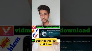 Vidmate Download Video Playit Problem shortvideo [upl. by Adnovahs58]