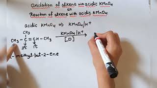 Oxidation of alkene with acidic kmno4 class 11 chapter 15 Hydrocarbon [upl. by Ahseral]