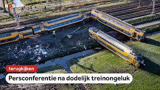 TERUGKIJKEN  Persconferentie over treinongeluk Voorschoten [upl. by Hadsall]