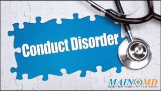 Conduct Disorder ¦ Treatment and Symptoms [upl. by Iramat]