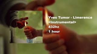 Yves Tumor  Limerence Instrumental 432hz 1 HOUR VERSION [upl. by Aisile730]