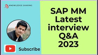 SAP MM Latest Interview Questions and Answers  2023  Part 1 [upl. by Spear843]