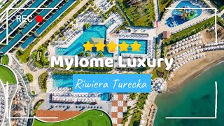 Hotel Mylome Luxury ⭐⭐⭐⭐⭐  Wakacje Wczasy Last Minute  Riwiera Turecka 🇹🇷 Turcja [upl. by Llirpa]