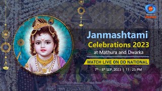 Janamashtami Celebrations 2023  Live from Mathura amp Dwarka [upl. by Chastity]