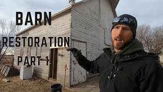 Barn Restoration Part 1 [upl. by Brockie]