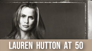 What Happened to Lauren Huttons Career When She Turned 50 With Remarks by Vogues Anna Wintour [upl. by Enelrats]