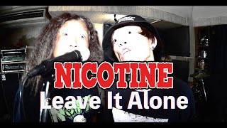 【NOFX】NICOTINE  Leave It Alone【カバー第二弾】 [upl. by Low]