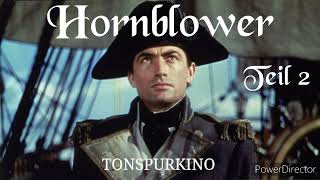 Hornblower Teil 2 hörfilm hörspiel tonspur [upl. by Narih269]