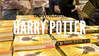 Download Harry potter and the cursed child pdf  100 SAFE amp REAL [upl. by Nylarad798]