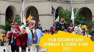 Film documentaire 2021  Hommage de la ville dOrléans à Jeanne dArc [upl. by Yentiw]