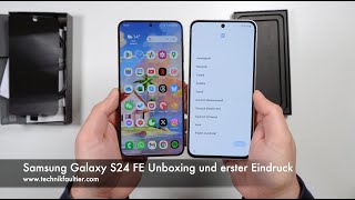 Samsung Galaxy S24 FE Unboxing und erster Eindruck [upl. by Staten]