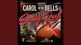 Carol of the Bells String Rock [upl. by Sirroned]