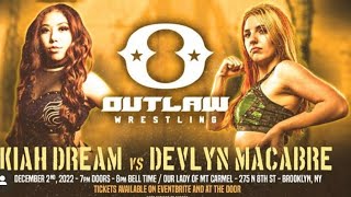 Devlyn Macabre vs Kiah Dream OUTLAW [upl. by Zurn]