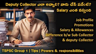 How to become deputy collector Group 1 exam  roles amp responsibilities of deputy collector [upl. by Ydnamron]