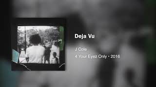 J Cole  Deja Vu432hz [upl. by Yovonnda319]