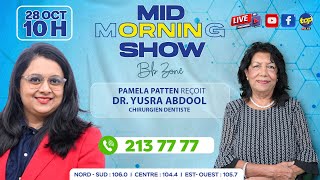 MID MORNING SHOW  Bb Zone  Pamela Patten reçoit Dr Yusra Abdool chirurgien dentiste [upl. by Esir420]