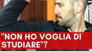 Non ho voglia di studiare  3 Consigli per ritrovare la motivazione [upl. by Notak]