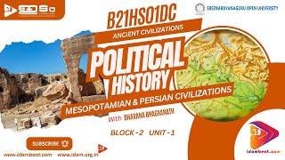 POLITICAL HISTORY  MESOPOTAMIAN  PERSIAN  ANCIENT CIVILIZATIONS  SGOU  UPSC  PSC [upl. by Yanttirb]