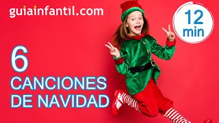 6 villancicos de Navidad para los niños  Canciones de Navidad populares [upl. by Ilrebmyk31]