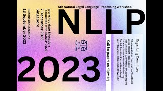 NLLP Workshop  EMNLP 2023 [upl. by Antoine320]