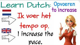 USEFUL DUTCH PHRASESNEDERLANDS LERENwat betekent quotOPVOERENquot learn dutch with sentences 2🚀 [upl. by Dnomayd557]