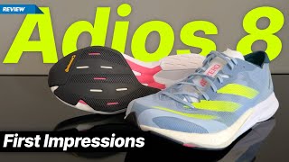 Adidas Adios 8  First impressions [upl. by Aekal503]