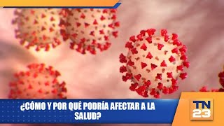 ¿Cómo y por qué podría afectar a la salud [upl. by Esinned985]