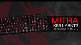 Redragon Mitra K551 Outemu DIY  Teaser de Produto Redragon Brasil [upl. by Gregson]