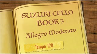 Allegro Moderato  Suzuki Cello Book 3  Tempo 120 Piano Accompaniment [upl. by Sawtelle]